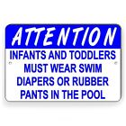 Achtung Säuglinge und Kleinkinder müssen Schwimmwindeln im Pool tragen