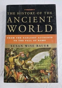 The History Of The Ancient World Susan Wise Brown 2007 HCDJ Homeschooling - Imagen 1 de 16