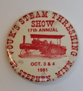 St. Stephen Minn. Vouk's Steam Threshing 17th Annual Show 1981 Pinback Button - Imagen 1 de 3