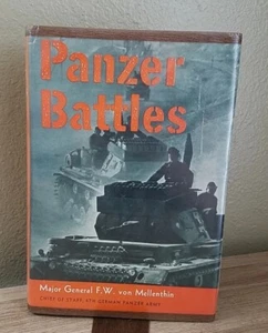 PANZER BATTLES BY MAJOR GENERAL F. W. VON MELLENTHIN (1956 HARDCOVER) - Picture 1 of 20
