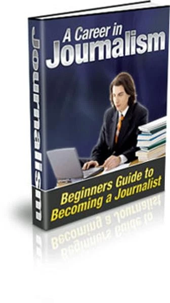 A Career in Journalism - Discover Secrets to Becoming A Journalist! - Guide (CD) - Image 1 of 1
