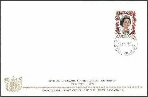 Cook Isls 315 FDC.Michel 293. South Pacific Commission,25th Ann.1972.QE II. - Image 1 of 1