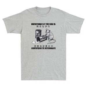 Unfortunately The Vibe Is Continuing To Deteriorate Funny Rat Meme Men's T-Shirt - Picture 1 of 8
