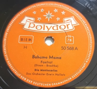 Die Montecarlos - Bahama Mama / Wann... Foxtrot Polydor 50568 10" Schellack - Bild 1 von 4