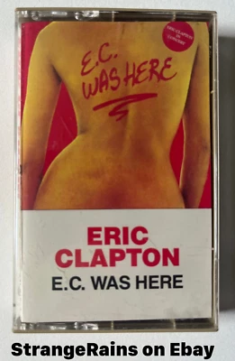 Eric Clapton  ~  E.C. Was Here  ~ Cassette Tape  ~ PLAY TESTED ~~~ SOUNDS GREAT! - Image 1 of 4