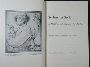 STYLISTS ON STYLE: A Handbook with Selections for Analysis Louis Milic 1st 1969 - Picture 1 of 12