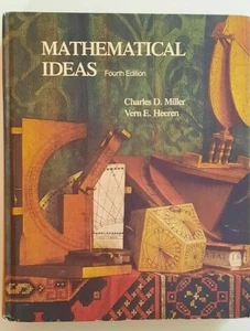 Mathematical Ideas HC 4th Edition - 1982 - Charles Miller, Vern Heeren - Good - Picture 1 of 6