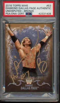 2016 Topps WWE DIAMOND DALLAS PAIGE #53 Undisputed Bronze Auto /99 PSA AUTHENTIC - Image 1 of 2