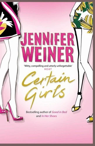 Certain Girls By Jennifer Weiner. 9781847370198 - Image 1 of 1