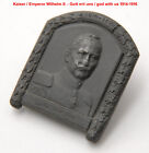 K.u.k Kappenabzeichen,Abzeichen,Kaiser Wilhelm II.,Wk1,kuk cap badge emperor,ww1