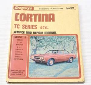 Gregory's Ford Cortina TC Series 6cyl 1972 - 1974 Workshop Service Manual - Picture 1 of 15