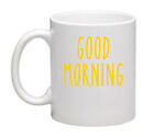 Good Morning - Vinyl Decal Sticker Label for Coffee, Tea, Mugs, Glasses, Jug