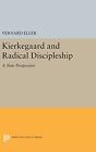 Vernard Eller Kierkegaard And Radical Discipleship (Hardback) (Us Import)