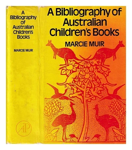MUIR, MARCIE A bibliography of Australian children's books 1970 Hardcover - Image 1 of 1
