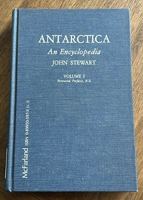 John Stewart / Antarctica An Encyclopedia A-L Volume 1 1st Edition 1990 - Image 1 of 4