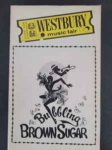 BUBBLING BROWN SUGAR 1980 WESTBURY MUSIC FAIR Music Fair Book - Picture 1 of 2