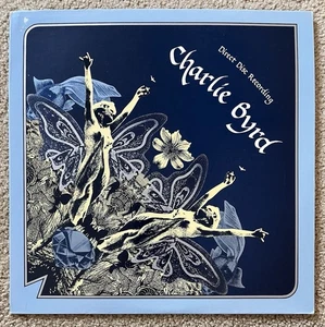 CHARLIE BYRD Direct Disc Recording LP 1977 CCS8002 * Limited Edition White * NM - Picture 1 of 6