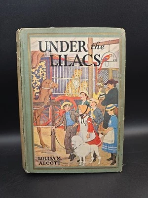 1934 Antique Book Louisa M. Alcott Under the Lilacs Illustrated Little Women Foto 1 de 4