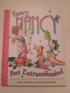FANCY NANCY POET EXTRAORDINAIRE! BY JANE O'CONNOR HARDCOVER, 2010 - Picture 1 of 3