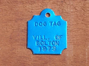 Licencia de etiqueta de impuesto para perros Village of Bolton 1973 vintage Canadá ce1 - Imagen 1 de 2