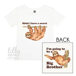 Shhh I have A Secret I'm Going To Be A Big Brother Sloth Pregnancy Announcement - Picture 1 of 6