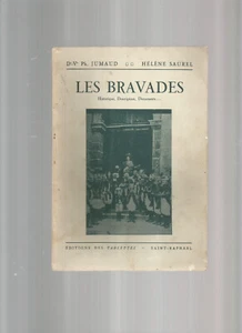 LES BRAVADES - Foto 1 di 1