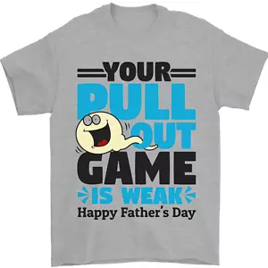 Pull Out Spiel Lustig Beleidigend Vatertag Herren 100% Baumwolle - Picture 1 of 96