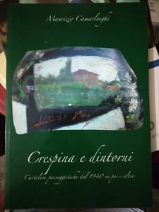 Camarlinghi CRESPINA E DINTORNI cartoline paesaggistiche dl 1940 ed. 2007 - Foto 1 di 1