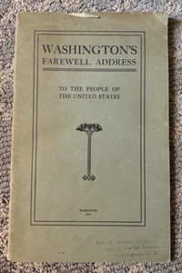 Washington’s Farewell Address 1912 - Picture 1 of 9