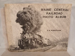 Maine Central Railroad Fotoalbum von E.B. Roninson Taschenbuch 1908 - Bild 1 von 7