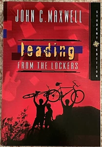 Leading from the Lockers, Paperback by Maxwell, John C.; Fischer, Jean, NEW - Picture 1 of 2