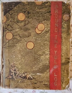 Rare Antique 1879 Around the Yule Log by Richard Markham HC Dodd Mead & Company - Picture 1 of 20