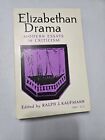 Elizabethan Drama: Modern Essays In Criticism Ed. By Ralph Kaufmann (Pb, 1961)