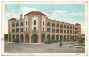 Postal del hotel Yuma Arizona AZ Del Ming 1930 - Imagen 1 de 2