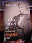 Lincolns Forgotten Ally Judge Advocate General Joseph Holt Of Ky 2011 Signed