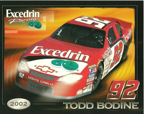 2002 Todd Bodine #92 Excedrin RACING  NASCAR Busch Postcard Cover