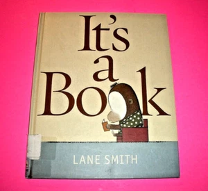 IT'S A BOOK by LANE SMITH AUTOGRAPHED & ORIGINAL DRAWING HC 1st EDITION-2010 - Picture 1 of 6