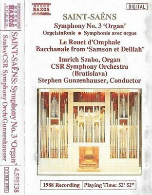 Saint-Saëns Symphony No. 3 'Organ' Bacchanale Samson CASSETTE ALBUM Naxos - Image 1 of 4