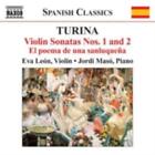 Joaquin Turina: Turina: Violin Sonatas Nos. 1 And 2/El Poema De Una Sanluqu =Cd=