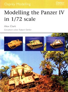 OSPREY MODELLING THE PANZER IV in 1/72 SCALE Pz.Kpfw WW2 FLAKPANZER JAGDPANZER - Picture 1 of 4