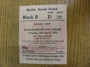 24/04/1973 Ticket: Stoke City v Wolverhampton Wanderers (folded). Footy Progs ( - Picture 1 of 1