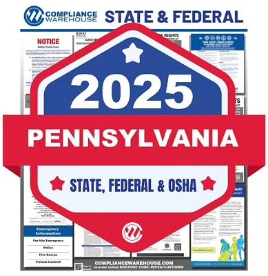 COMPLIANCE WAREHOUSE 2025 Pennsylvania PA State/Fed Labor Law In 1 Compliance Poster Paper/Laminated