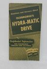 1941Oldsmobile's HYDRA-MATIC DRIVE Information Booklet for Dealers & Salesmen