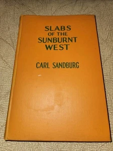 Slabs of the Sunburnt West by Carl Sandburg 1922 - SIGNED First Ed + Extras! - Picture 1 of 15