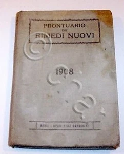 Medicina - M. Poce - Prontuario dei Rimedi nuovi - 1^ ed. 1908 - Picture 1 of 1
