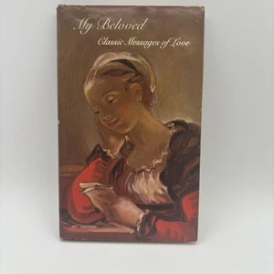 My Beloved: Classic Messages of Love Hardcover, 1967 Hallmark Edition Book - Picture 1 of 9