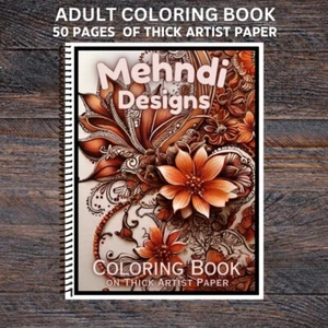 Mehndi Designs- Spiral Bound Adult Coloring Book - Thick Artist Paper - 50 pages - Picture 1 of 2