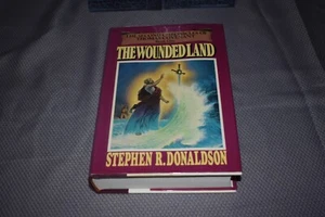 The Wounded Land by Stephen R. Donaldson (1st Edition/First Printing, hardcover) - Imagen 1 de 10