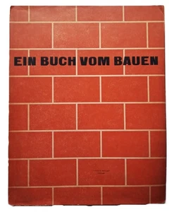 Ein Buch vom Bauen - Ilustrado con 50 fotografías de Theo Frey - (1943) - Picture 1 of 6