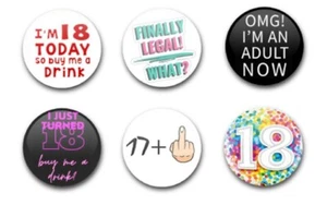 25mm 1"  BUTTON BADGES X6 BIRTHDAY MILESTONES AGE OF 18 - Foto 1 di 1